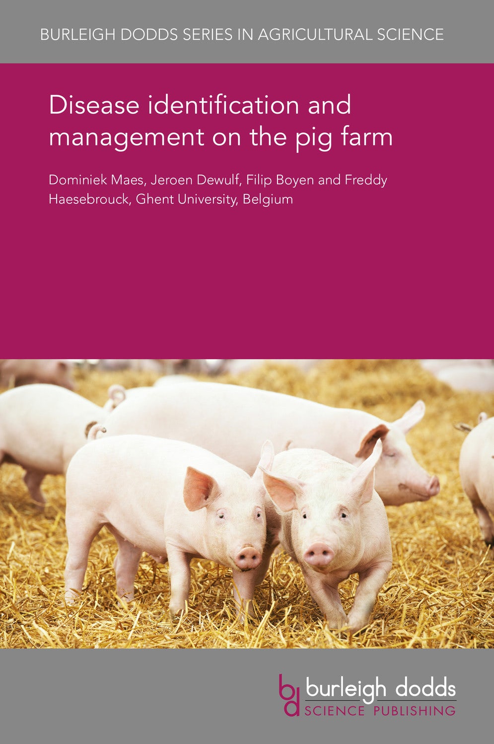 Book cover image for Disease identification and management on the pig farm ISBN: 9781838795160
